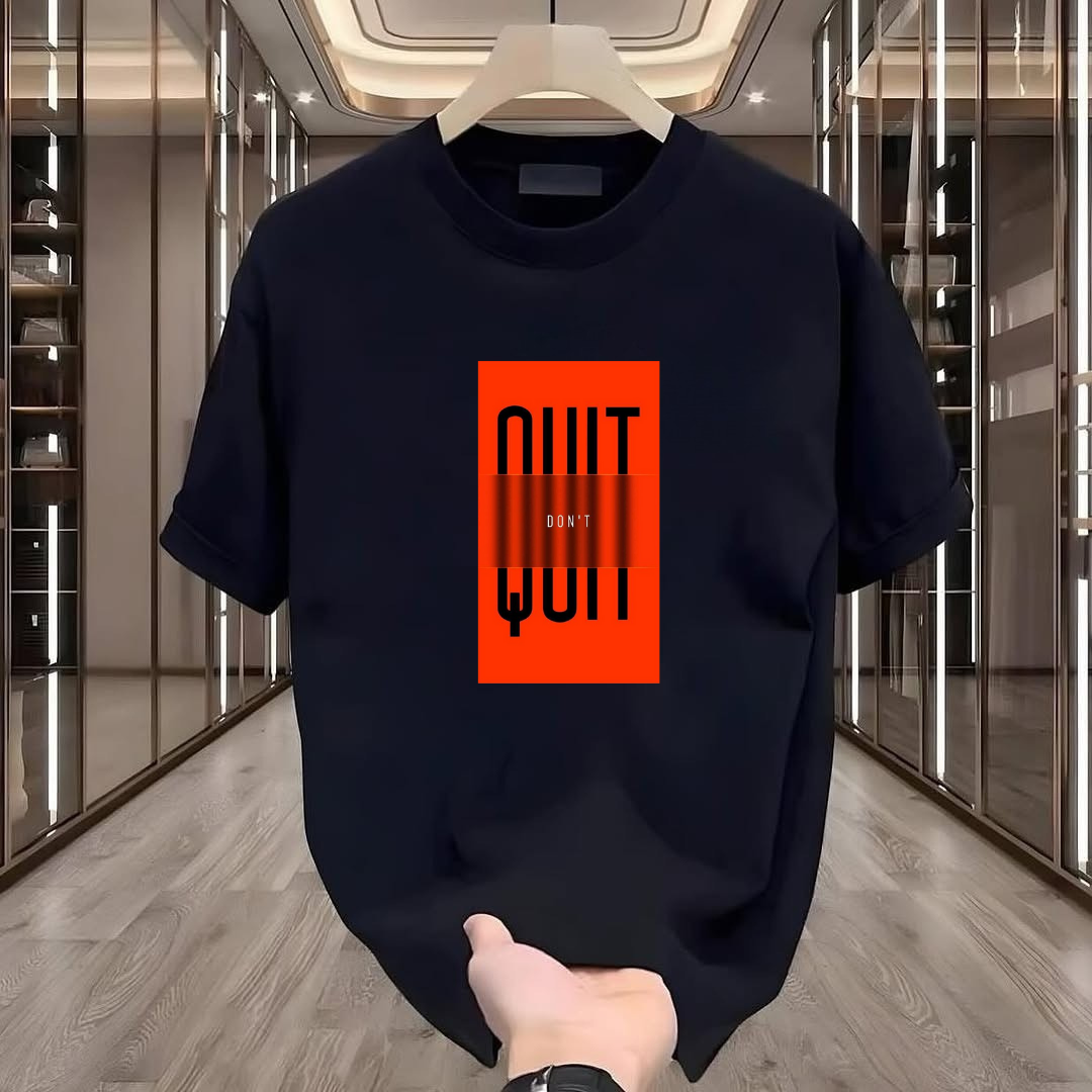 Dont Quit Printed Tshirt