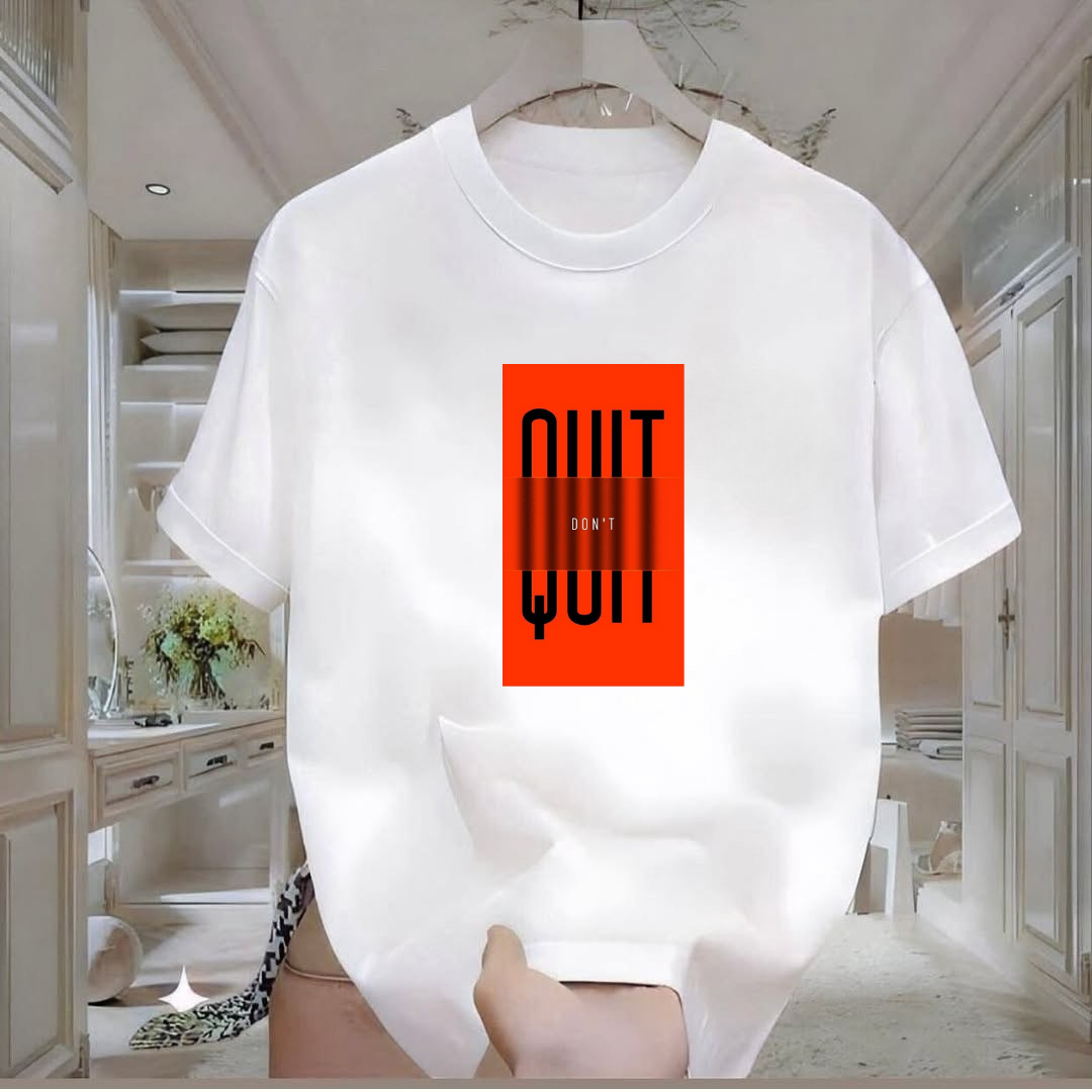 Dont Quit Printed Tshirt